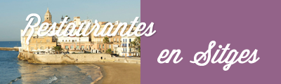 Buscar restaurantes en Sitges